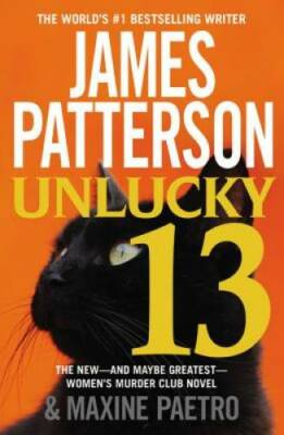 #ad Unlucky 13 Women#x27;s Murder Club Paperback By Patterson James VERY GOOD $4.08