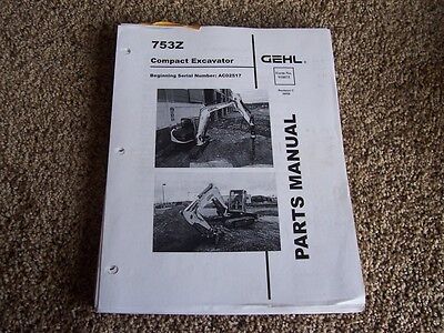 Gehl 753Z Compact Excavator AC02517 Factory Parts Catalog Manual | eBay