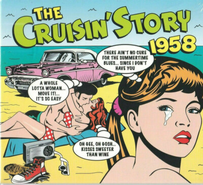 THE CRUISIN' STORY 1958 by Various Artists (CD Jan-2013 2 Discs) (D2)