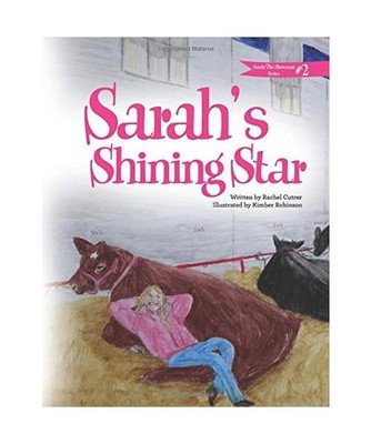 Sarah's Shining Star [Sarah The Showman, Band 2], Cutrer, Rachel