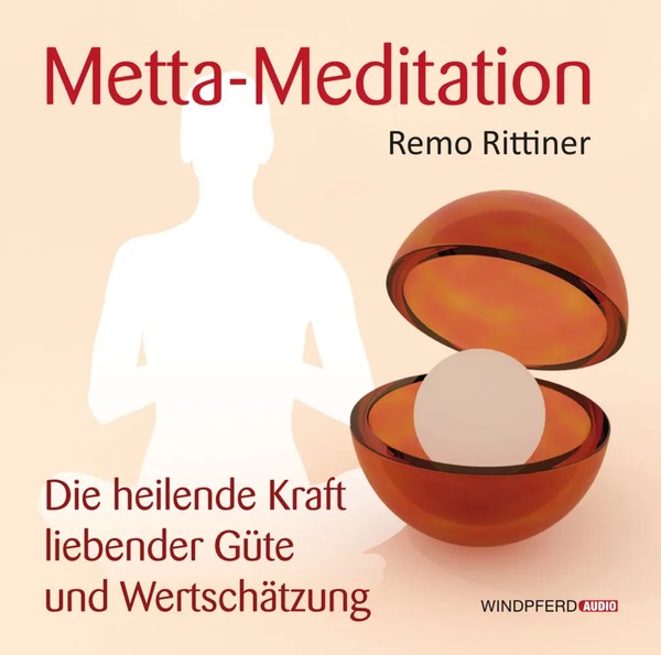 Metta-Meditation,1 Audio-Cd | Remo Rittiner | Deutsch | Audio-Cd | Jewel Box-image