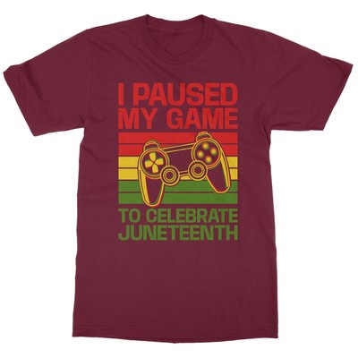 I Paused My Game To Celebrate Juneteenth Freedom Day Unisex T-Shirt