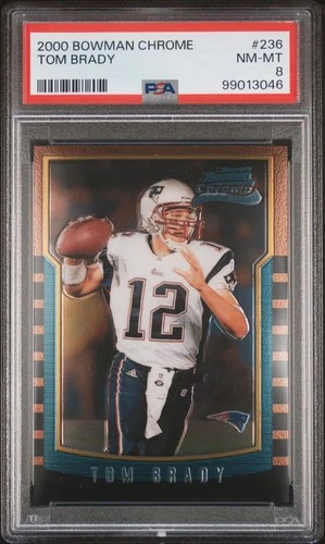 Tom Brady RC 2000 Bowman Chrome #236 PSA 8 Patriots