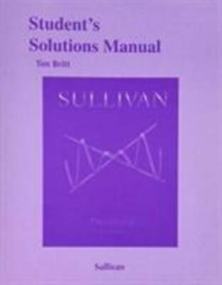 Student's Solutions Manual for Precalculus by Sullivan, Michael