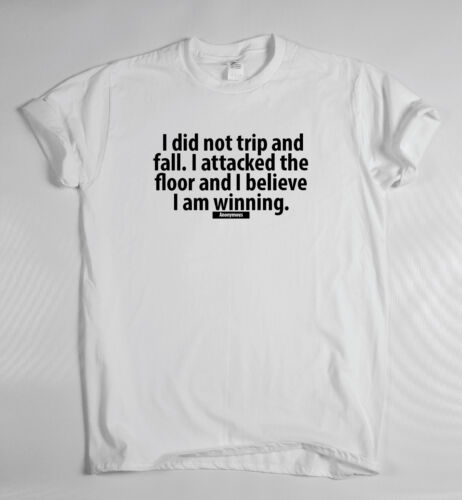 Funny saying T-shirt mens women quote ladies slogan top I Did Not Trip - Afbeelding 1 van 1