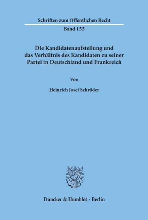 Thumbnail - Heinrich Josef Schröder | Die Kandidatenaufstellung Und Das Verhältnis