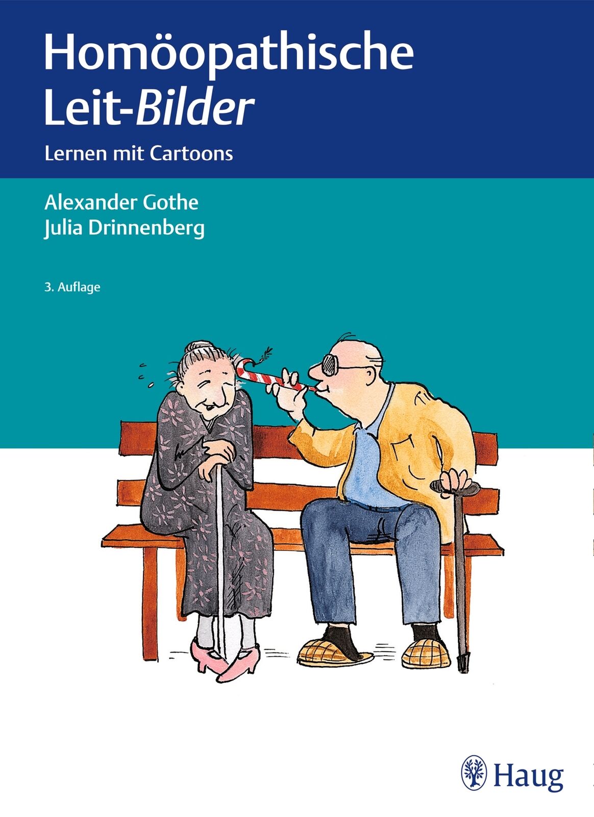 Thumbnail - Alexander Gothe; Julia Drinnenberg / Homöopathische Leit-bilder