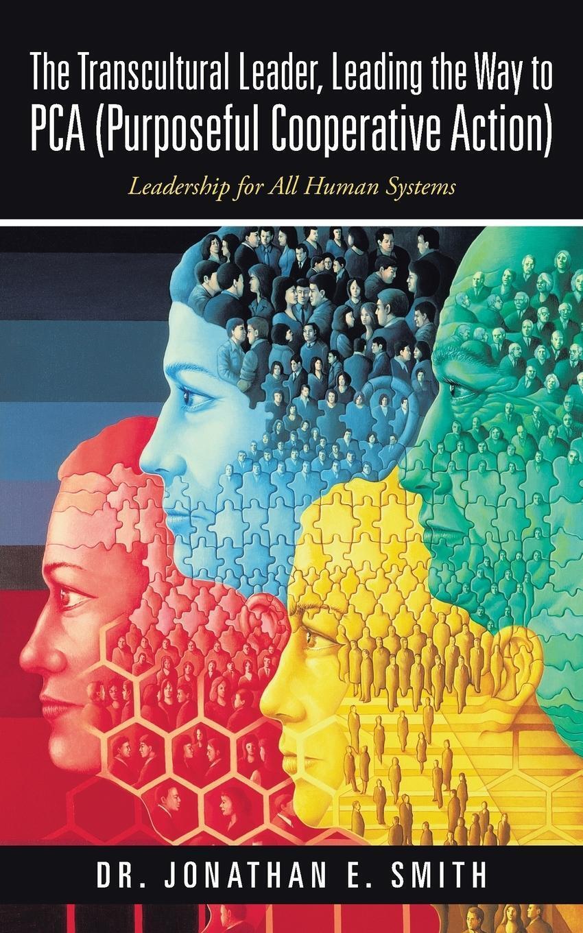 Thumbnail - Jonathan E. Smith | The Transcultural Leader, Leading The Way To
