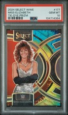 2024 PANINI SELECT WWE TIE-DYE PRIZM #177 MISS ELIZABETH 9/25 PSA 10
