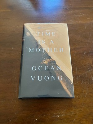 Ocean Vuong Time is a Mother Signed Hardcover 1st Printing