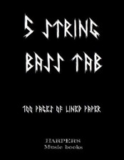5 STRING BASS TAB MUSIC BOOK.: 100 SHEETS OF BLANK LINED By Graham P NEW