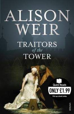 Traitors of the Tower Paperback Alison Weir
