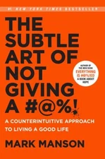 The Subtle Art of Not Giving A #@%! Hardcover Mark Manson
