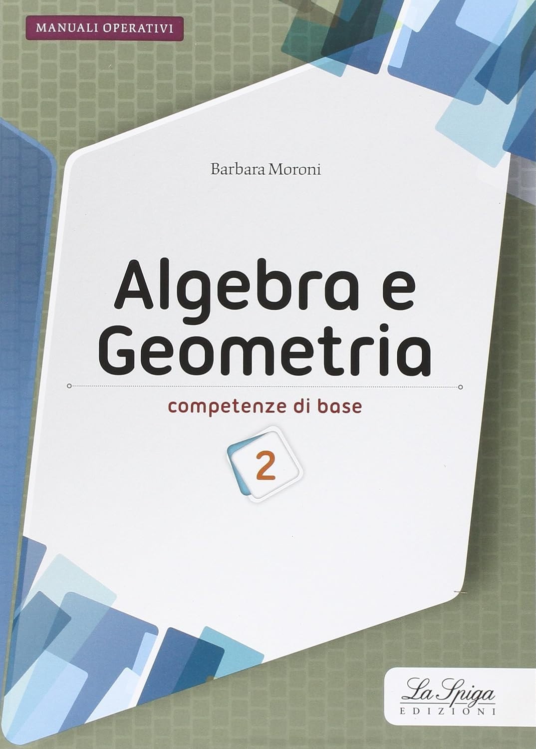 ALGEBRA E GEOMETRIA 2