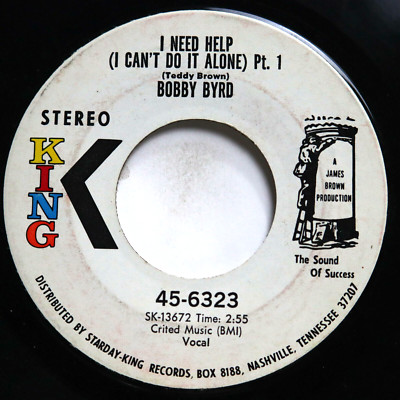 BOBBY BYRD - I NEED HELP (I CAN'T BE ALONE) PT 1 & 2 - SOUL 45 DJ