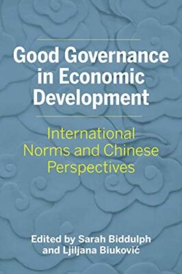 Good Governance in Economic Development: International Norms and