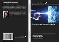 LáSeres En Prostodoncia Adhithi Prabhu