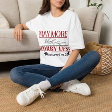 Pray More Worry Less T-Shirt | Faith based Scripture Tee