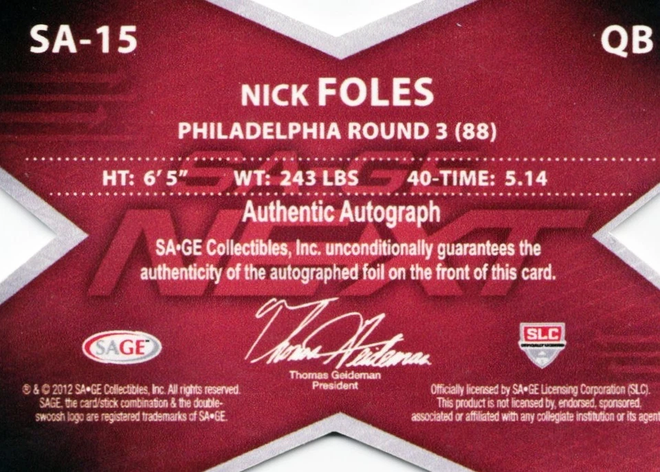2012 Sage Next Nick Foles #SA-15 White Die Cut 10/40 - Image 2 of 2