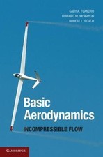 Basic Aerodynamics Incompressible Flow Cambri...