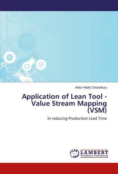 Application Of Lean Tool - Value Stream Mapping (Vsm) Antor Habib Chowdhury-image
