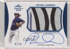 2015 Leaf Trinity Patch Auto Blue 7/25 Peter Lambert #PA-PL1 Patch Auto a2v