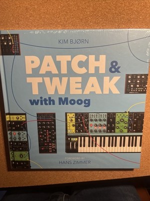 PATCH & TWEAK with Moog