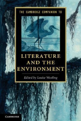 The Cambridge Companion to Literature and the Environment Westling Paperback