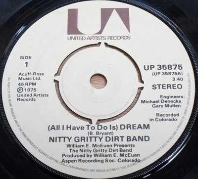 Nitty Gritty Dirt Ba - All I Have To Do Is Dream - Used Vinyl Recor - G8100z