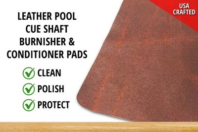 Handcrafted Water Buffalo Leather Pool Cue Shaft 6''x4.5'' Conditioning Pad (1pk)