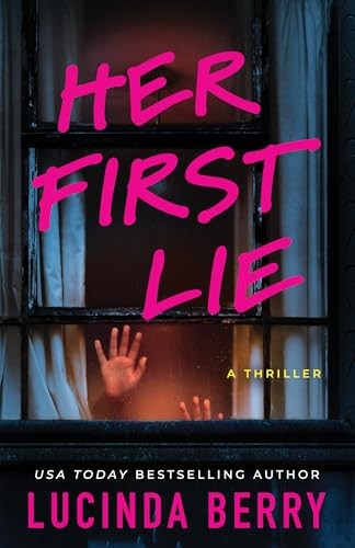 Her First Lie : A Thriller Lucinda Berry - Image 4