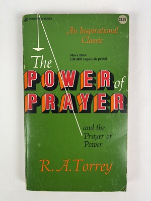 Power of Prayer by R. A. Torrey vintage 1976 paperback inspirational ...