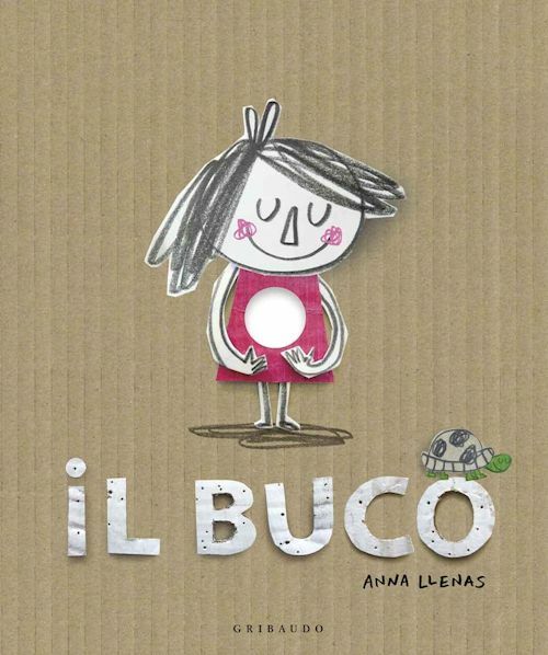 IL BUCO. EDIZ. ILLUSTRATA  - LLENAS ANNA - Gribaudo