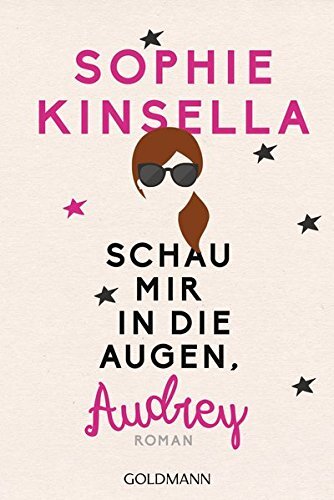 9783442485574 Schau mir in die augen, Audrey - Sophie Kinsella