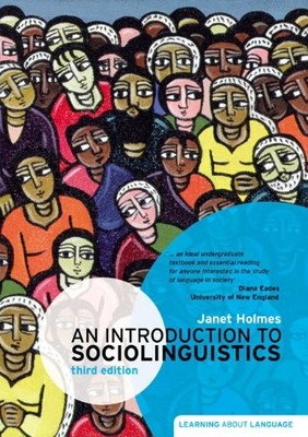 An Introduction to Sociolinguistics (Learning About Language), ,