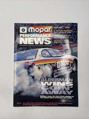 MOPAR Performance News magazine July 1997 Aldermann Wins Goin Away