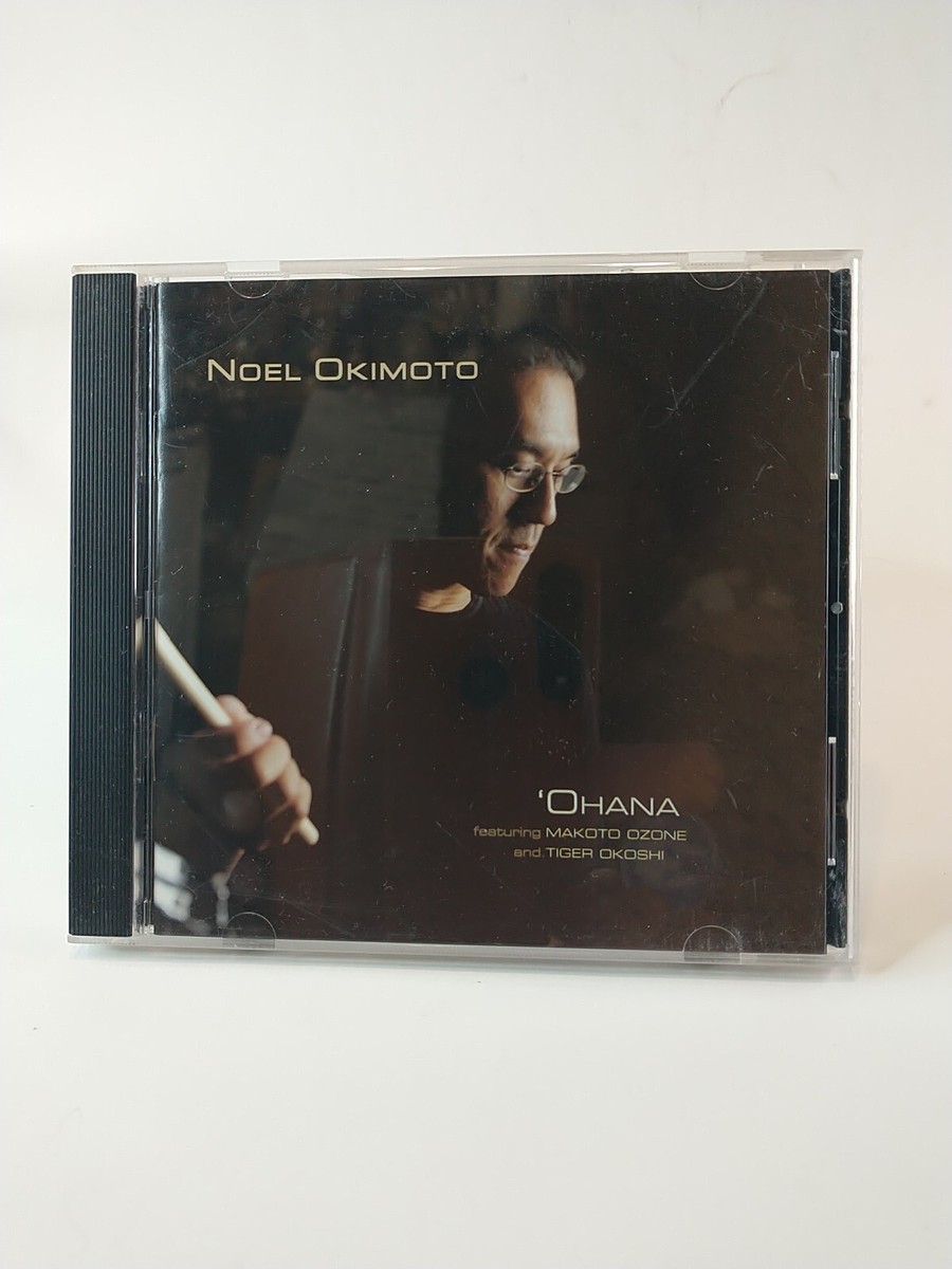 Noel Okimoto 'Ohana 2003 CD Jazz From Hawaii - UNVERIFIED