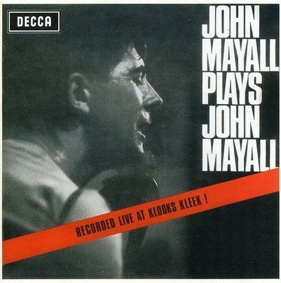 JOHN & THE BLUESBREAKERS MAYALL - Plays John Mayall: Live At Klooks Kleek - CD