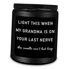 Grandpa Gifts, Grandpa Light This When My Grandma Is On Your Last Nerve