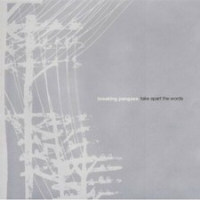 Take Apart The Words - Music CD - Breaking Pangaea -  2004-08-10 - UNDECIDED REC