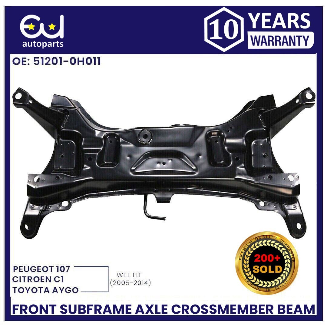 FRONT SUBFRAME AXLE CROSSMEMBER CRADLE FOR CITROEN C1 PEUGEOT 107  