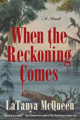 LaTanya McQueen | When the Reckoning Comes | Taschenbuch | Englisch (2021)