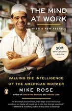 Mind At Work : Valuing the Intelligence of the American Worker, Paperback by ...