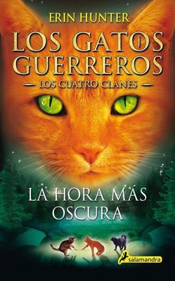 La hora ms oscura / The Darkest Hour: Los Cuatro Clanes - La Hora Mas Oscura by