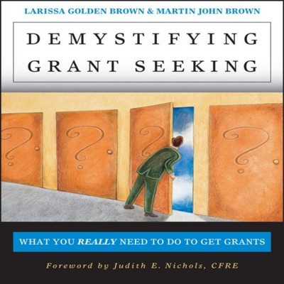 Demystifying Grantseeking Brown Paperback John Wiley Sons