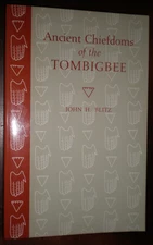 Ancient Chiefdoms of the Tombigbee by John H. Blitz (1993 Paperback) BRAND NEW