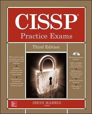 CISSP Practice Exams, Third Edition (A..., Harris, Shon