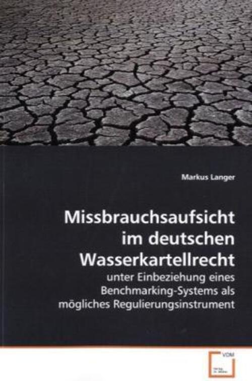 Thumbnail - Markus Langer | Missbrauchsaufsicht Deutschen Wasserkartellrecht |