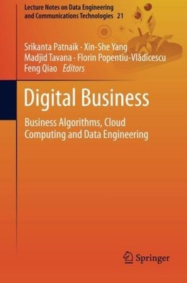 DIGITAL BUSINESS: BUSINESS ALGORITHMS, CLOUD COMPUTING AND By Srikanta Patnaik