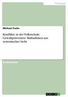 Michael Fuchs | Konflikte In Der Volksschule. GewaltpräVentive MaßNahmen Aus...